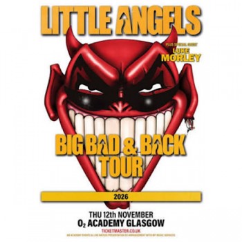 LITTLE ANGELS, O2 ACADEMY GLASGOW, THURSDAY 12TH NOVEMBER 2026